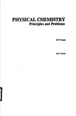 PHYSICAL CHEMISTRY PRINCIPLES AND PROBLEMS
