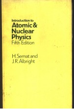 INTRODUCTION TO ATOMIC AND NUCLEAR PHYSICS FIFTH EDITION