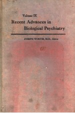 RECENT ADVANCES IN BIOLOGICAL PSYCHIATRY VOLUME 9