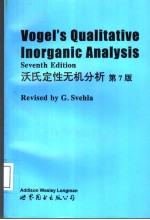 VOGEL’S QUALITATIVE INORGANIC ANALYSIS SEVENTH EDITION