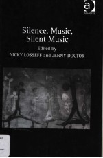 SILENCE,MUSIC,SILENT MUSIC