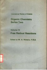ORGANIC CHEMISTRY SERIES TWO VOLUME 10 FREE RADICAL REACTIONS