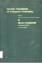 GMELIN HANDBOOK OF INORGANIC CHEMISTRY 8TH EDITION B BORON COMPOUNDS 3RD SUPPLEMENT VOLUME 1 SYSTE