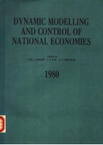 DYNAMIC MODELLING AND CONTROL OF NATIONAL ECONOMIES 1980