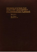 DECISION SYSTEMS FOR INVENTORY MANAGEMENT AND PRODUCTION PLANNING SECOND EDITION