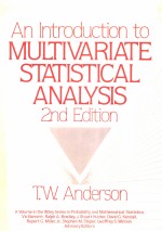 AN INTRODUCTION TO MULTIVARIATE STATISTICAL ANALYSIS SECOND EDITION
