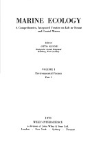 MARINE ECOLOGY VOLUME 1:ENVIRONMENTAL FACTORS PART 1