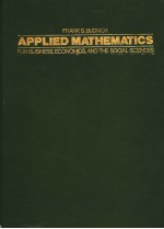 APPLIED MATHEMATICS FOR BUSINESS,ECONOMICS,AND THE SOCIAL SCIENCES SECOND EDITION