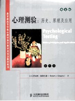 PSYCHOLOGICAL TESTING:HISTORY,PRINCIPLES,AND APPLICATIONS