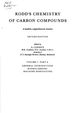 RODD'S CHEMISTRY OF CARBON COMPOUNDS VOLUME I PART A