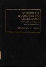 STOGDILL'S HANDBOOK OF LEADERSHIP:A SURVEY OF THEORY AND RESEARCH REVISED AND EXPANDED EDITION
