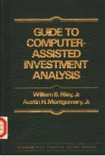 GUIDE TO COMPUTER-ASSISTED INVESTMENT ANALYSIS