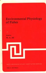 ENVIRONMENTAL PHYSIOLOGY OF FISHES