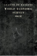 WORLD ECONOMIC SURVEY 1941-1942