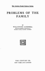PROBLEMS OF THE FAMILY