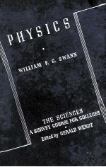 PHYSICS:THE SCIENCES