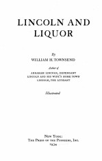 LINCOLN AND LIQUOR