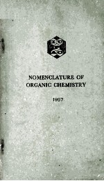 NOMENCLATURE OF ORGANIC CHEMISTRY