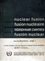 NUCLEAR FUSION FUSION NUCLEAIRE FUSION NUCLEAR 1962 SUPPLEMENT PART 3