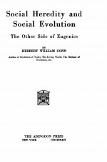 SOCIAL HEREDITY AND SOCIAL EVOLUTION THE OTHER SIDE OF EUGENICS