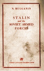STALIN AND THE SOVIET ARMED FORCES