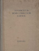 ADVANCES IN SEMI-CONDUCTOR SCIENCE