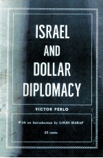 ISRAEL AND DOLLAR DIPLOMACY