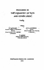 PROGRESS IN THE CHEMISTRY OF FATS AND OTHER LIPIDS VOLUME 1
