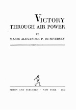 VICTORY THROUGH AIR POWER