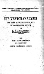 DIE VEKTORANALYSIS UND IHRE ANWENDUNG IN DER THEORETISCHEN PHYSIK