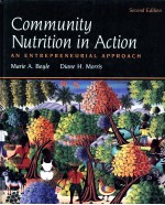 Community Nutrition in Action:an entrepreneurial approach Second edition