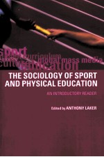 The Sociology of Sport and Physical Education An Introductory Reader