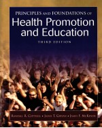 Principles & Foundations of Health Ptromotion and Education THIRD EDITION