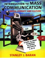 Introduction to mass Communication:Media Literacy and Culture Fourth Edition