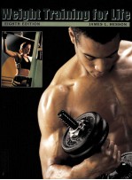 Weight Training for life Eighth Edition