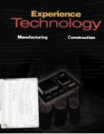 EXPERIENCE TECHNOLOGY MANUFACTURING·CONSTRUCTION SECOND EDITION