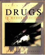 Drugs in modern society third edition