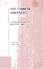 THE CHINESE OVERSEAS:Routledge Library of Modern China Volume Ⅲ