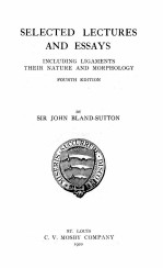 SELECTED LECTURES AND ESSAYS