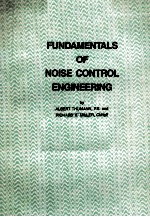FUNDAMENTALS OF NOISE CONTROL ENGINEERING