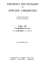 THORPE’S DICTIONARY OF APPLIED CHEMISTRY FOURTH EDITION （REVISED AND ENLARGED） VOL.Ⅸ