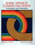 BASIC SPEECH COMMUNICATION:PRINCIPLES AND PRACTICES