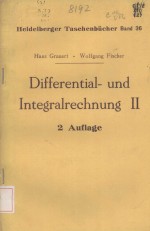 DIFFERENTIAL-UND INTEGRALRECHNUNG 2 AUFLAGE 2