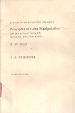 PRINCIPLES OF GENE MANIPULATION:AN INTRODUCTION TO GENETIC ENGINEERING THIRD EDITION