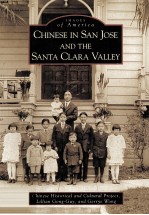 Chinese in San Jose and the Santa Clara Valley