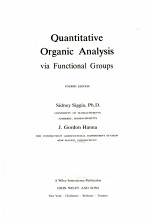 QUANTITATIVE ORGANIC ANALYSIS：VIA FUNCTIONAL GROUPS FOURTH EDITION