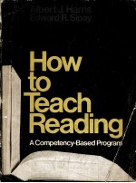 HOW TO TEACH READING:A COMPETENCY-BASED PROGRAM