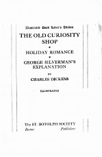 THE OLD CURIOSITY SHOP HOLIDAY ROMANCE GEORGE SILVERMAN’S EXPLANATION