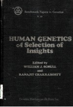 HUMAN GENETICS:A SELECTION OF INSIGHTS