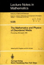 THE MATHEMATICS AND PHYSICS OF DISORDERED MEDIA：PERCOLATION，RANDOM WALK，MODELING，AND SIMULATION